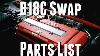 How To B18 Swap Parts List And Guide Honda CIVIC Ek9 Build